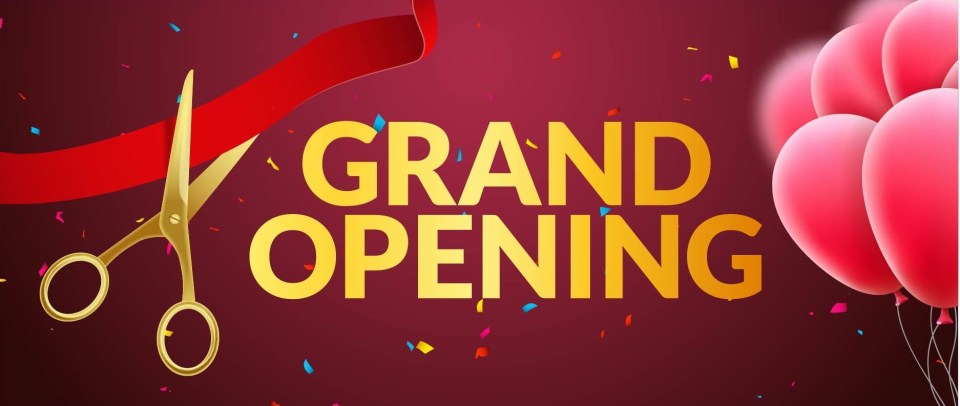 Grand Opening